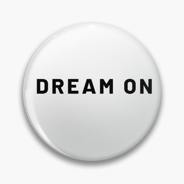 Item preview, Dream On designed and sold by meldiepie.