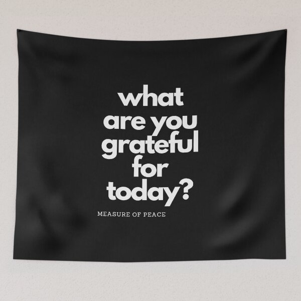 Item preview, What are you grateful for today? In Black classic color. designed and sold by measureofpeace.
