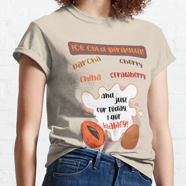 In the heights piragua lyrics Classic T-Shirt