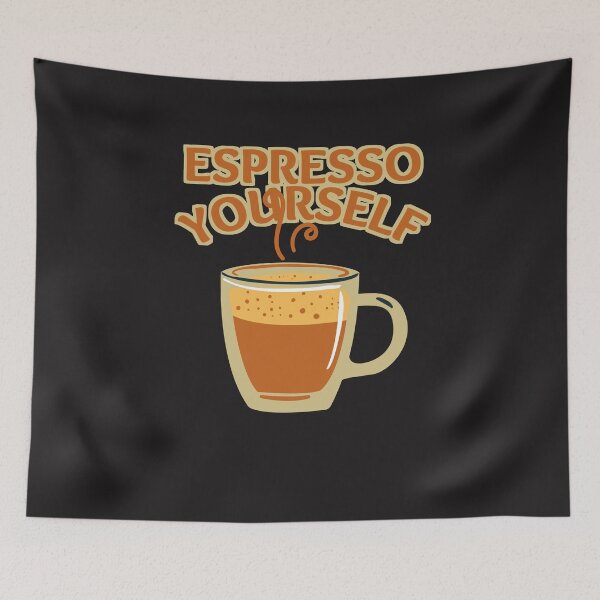 Item preview, Funny Espresso Yourself designed and sold by laiwole.