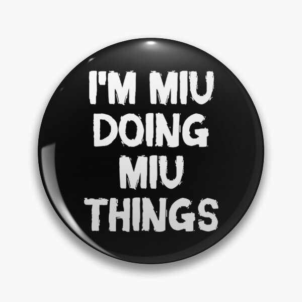 Item preview, I'm Miu doing Miu things designed and sold by Gasparpal.