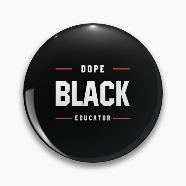 Item preview, Dope Black Educator designed and sold by DiogoCalheiros.