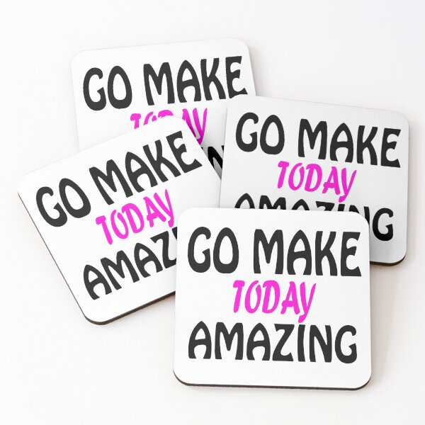 Item preview, Go Make Today Amazing designed and sold by Han Zo.