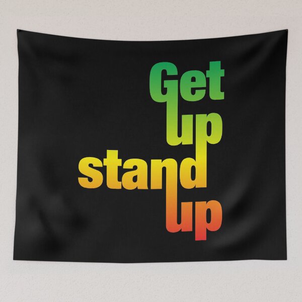 Item preview, Get Up Stand Up - Bob Marley - Reggae music - Motivational quote -  Rasta designed and sold by Xavier Vieira.