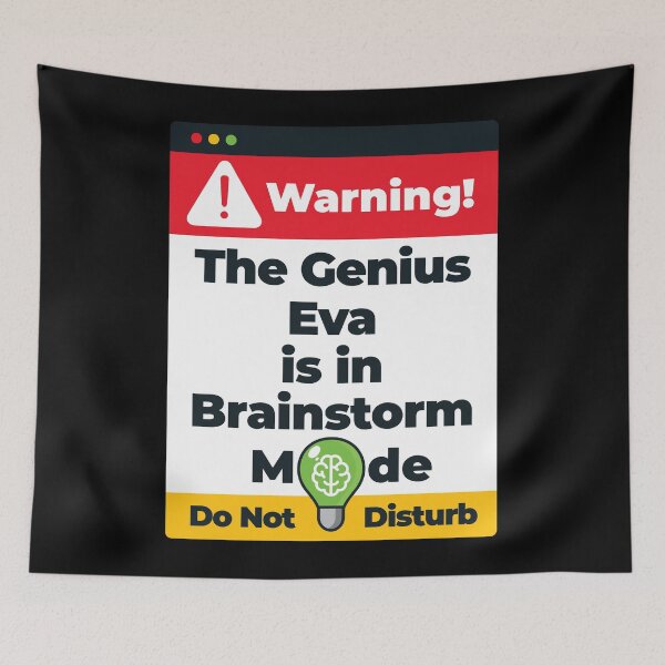 Item preview, Eva Name - Warning The Genius Eva is in Brainstorm Mode designed and sold by elhefe.