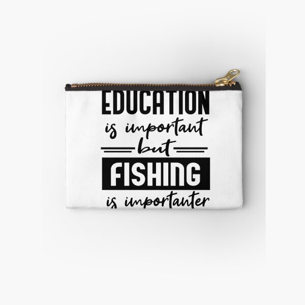 Item preview, Education is Important but Fishing is Importanter designed and sold by Heddar Badreddine.