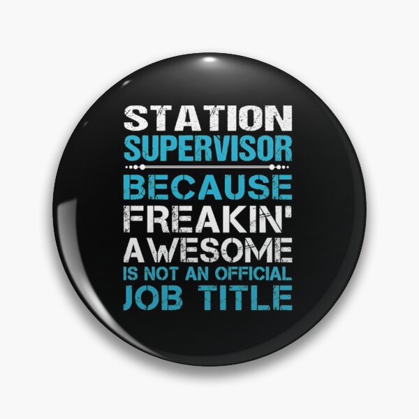 Item preview, Station Supervisor Freaking Awesome Job Gift Item designed and sold by walkfirsthand.