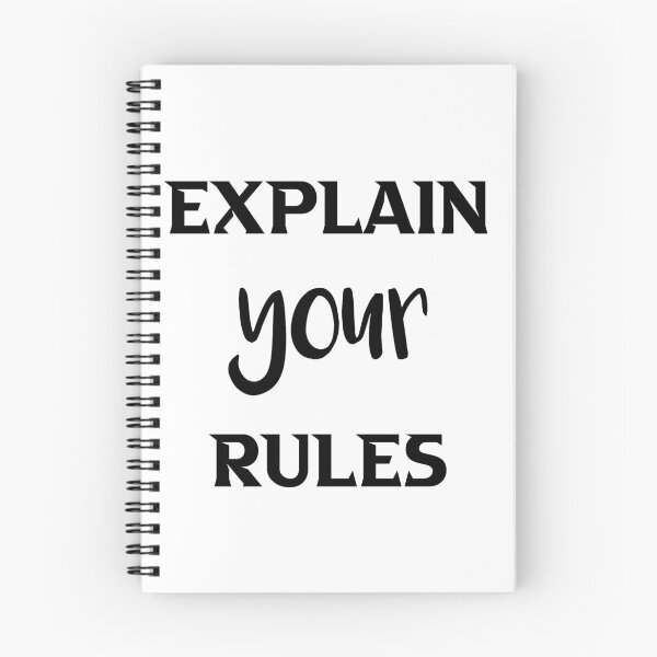 Item preview, explain your rules birthday gifts designed and sold by DANT-shirts.