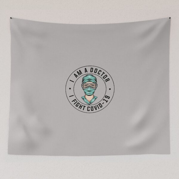 Item preview, I AM A DOCTOR , I FIGHT COVID-19 designed and sold by T-shirtgallery.