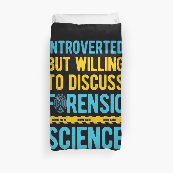 Funny Forensic Science Duvet Cover