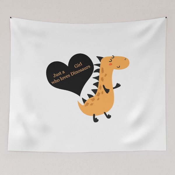Item preview, Just a Girl who loves Dinosaurs designed and sold by StudioMoesker.