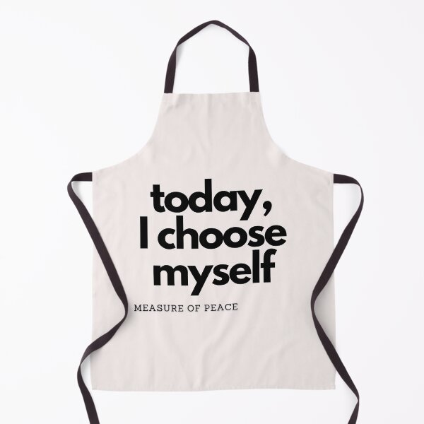 Item preview, today, I choose myself. designed and sold by measureofpeace.