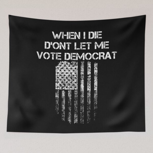 Item preview,  When I Die Don't Let Me Vote Democrat T-Shirt  designed and sold by vanquyen51505.