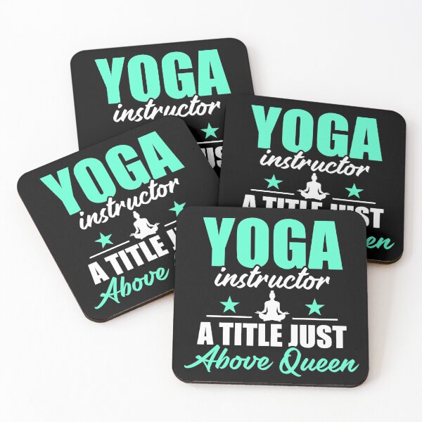 Item preview, YOGA INSTRUCTOR A TITLE JUST ABOVE QUEEN COLLECTION designed and sold by JRM Tees & More Store.