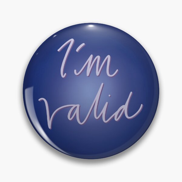 Item preview, I am valid designed and sold by Louisa Powell.