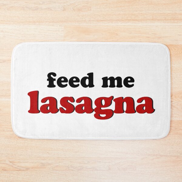 Item preview, Feed Me Lasagna designed and sold by anything4joji.