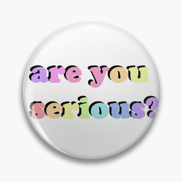 Item preview, are you serious? designed and sold by miss melodyy.