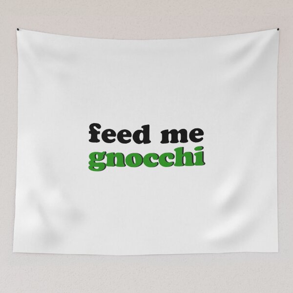 Item preview, Feed Me Gnocci designed and sold by anything4joji.