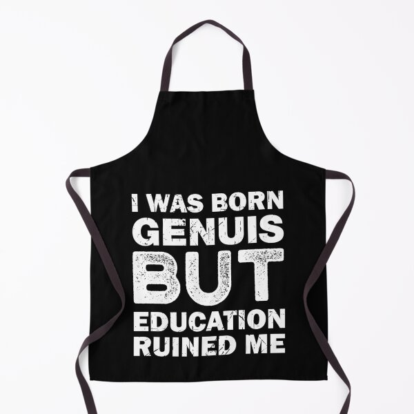 Item preview, Education Ruined Me Funny School designed and sold by Scratches Tees.