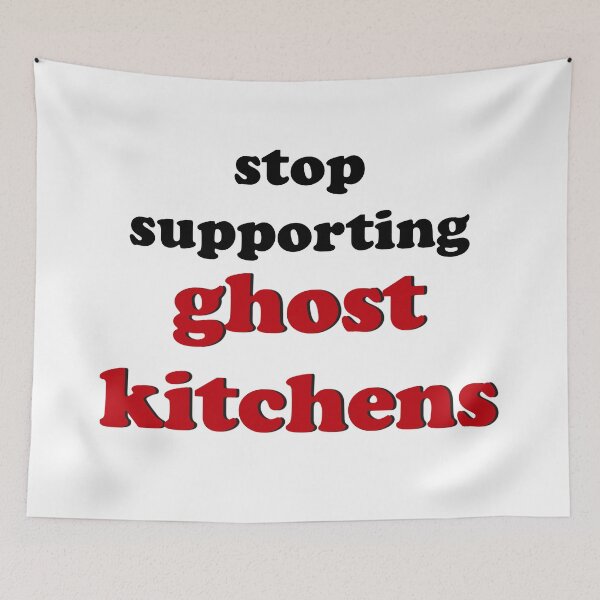 Item preview, Stop Supporting Ghost Kitchens designed and sold by anything4joji.