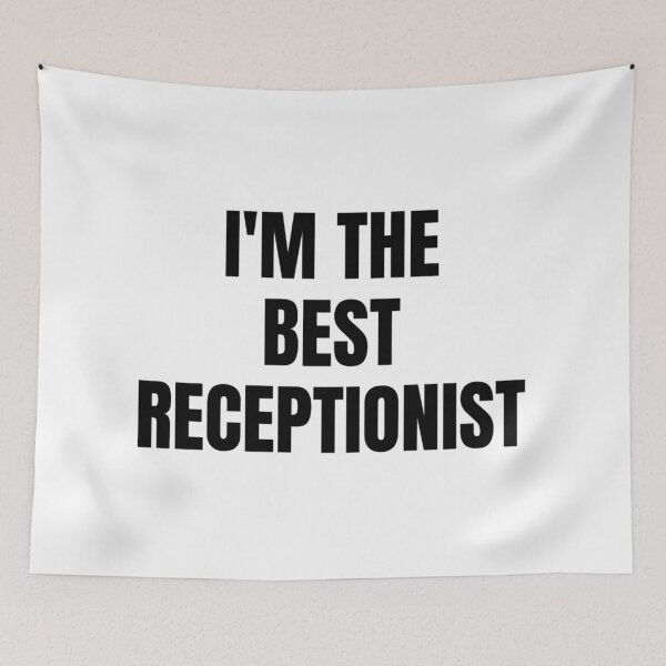 Item preview, I'M THE BEST RECEPTIONIST designed and sold by iamxxx.