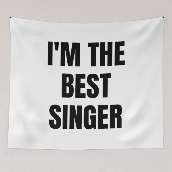 Item preview, I'M THE BEST SINGER designed and sold by iamxxx.