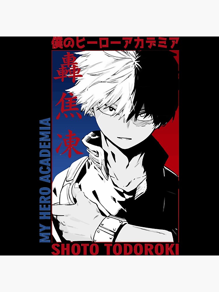 Shoto Todoroki My Hero Academia Poster For Sale By Katsukihero Redbubble 2113