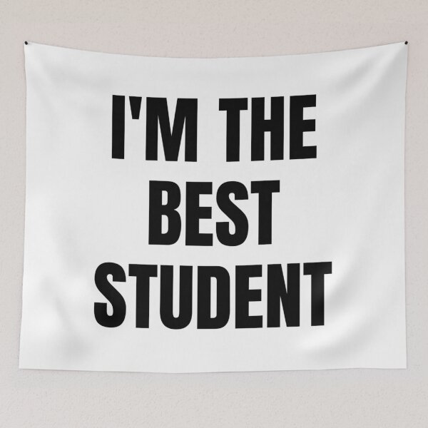 Item preview, I'M THE BEST STUDENT designed and sold by iamxxx.