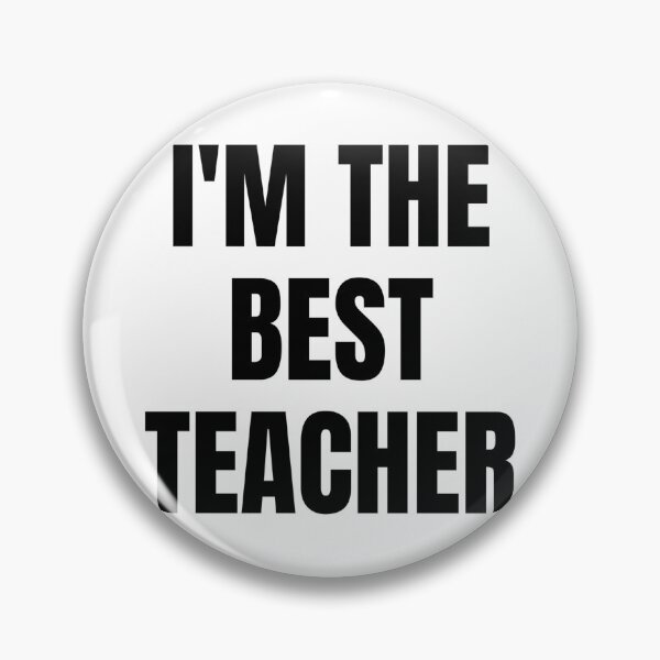 Item preview, I'M THE BEST TEACHER designed and sold by iamxxx.