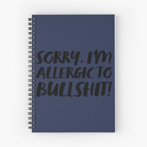 Item preview, Sorry, I'm allergic to bullshit! horrizontal, black designed and sold by PatsIsland.
