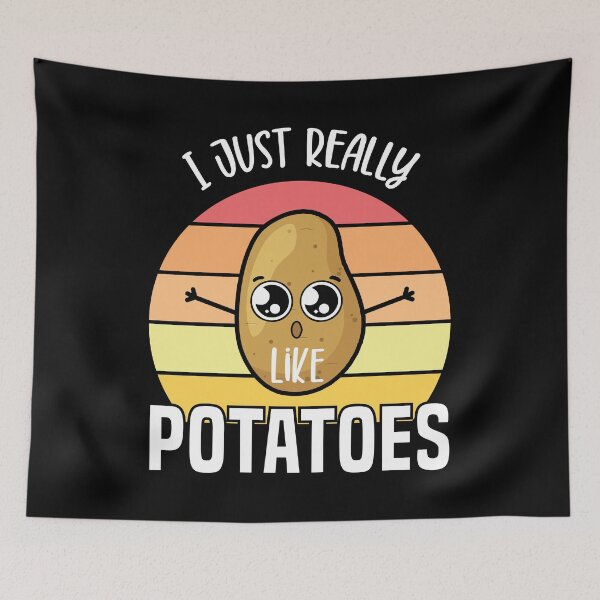 Item preview,  I Just Really Like Potatoes. designed and sold by JUSTBEELEGANT.
