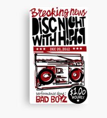 DISC NIGHT WITH HIPHOP Canvas Print
