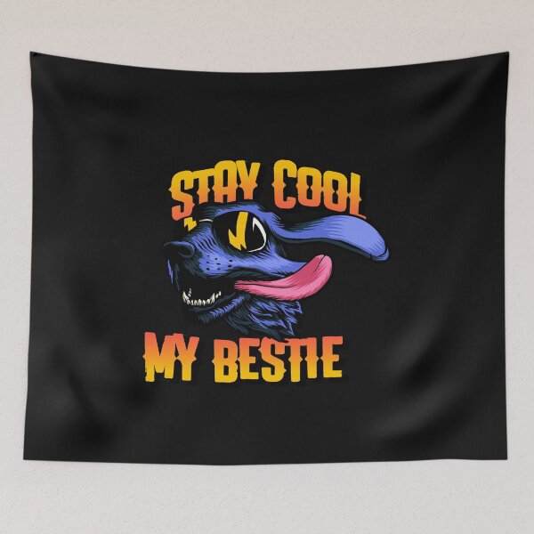 Item preview, Stay Cool My Bestie designed and sold by WowAllinOne.