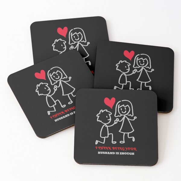 Item preview, I think being your husband is enough designed and sold by Destine99.