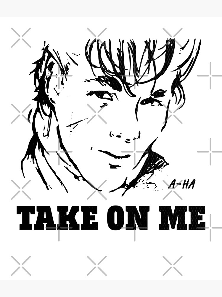 Take On Me