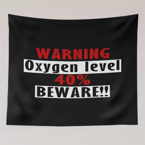 Item preview, Low Oxygen Level  designed and sold by cmphotographs.