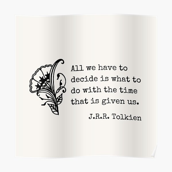 Posters Sur Le Theme Citation Tolkien Redbubble