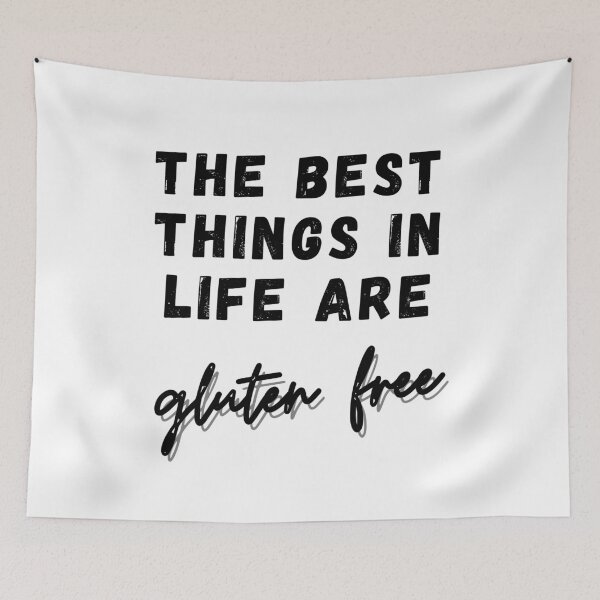 Item preview, The best things in life are GLUTEN FREE designed and sold by GlutenFreeTee.