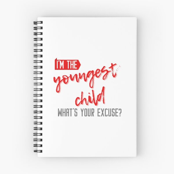 Item preview, I'm the youngest child what's your excuse designed and sold by meraviglioso.