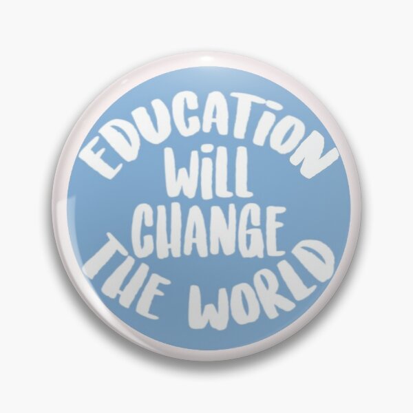 Item preview, Education will change the world  designed and sold by Roisin678.