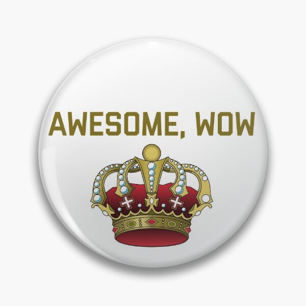 Item preview, Awesome, Wow designed and sold by ShowMePrints.