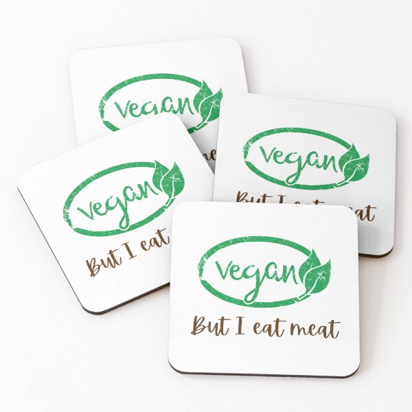 Item preview, Vegan But I Eat Meat designed and sold by Dope Trends ☑️.