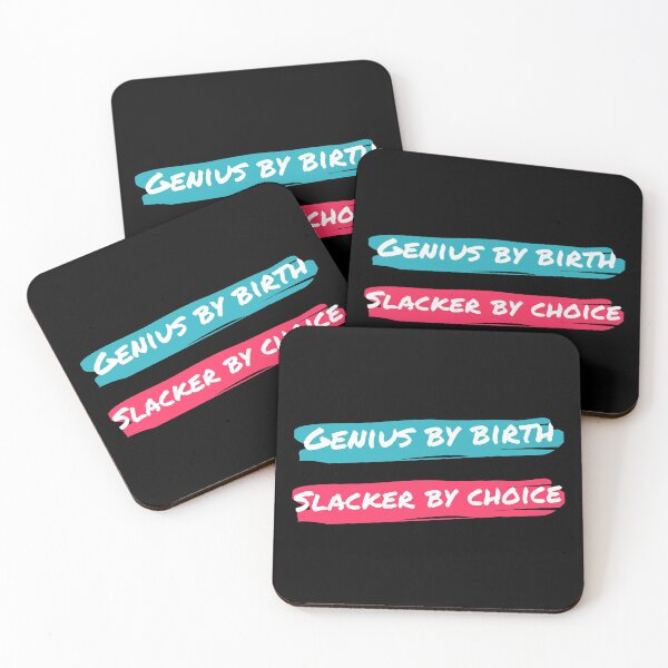 Item preview, Genius By Birth Slacker By Choice designed and sold by Shorrab.