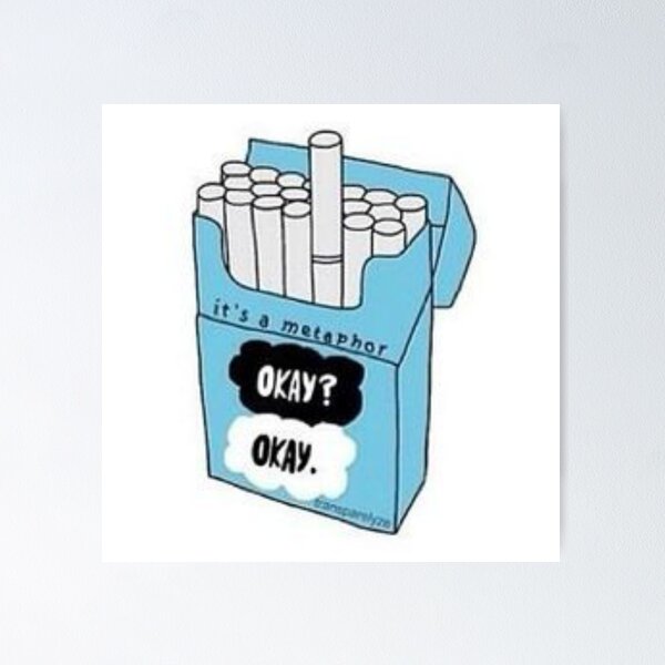okay cigarette Gus' Metaphor