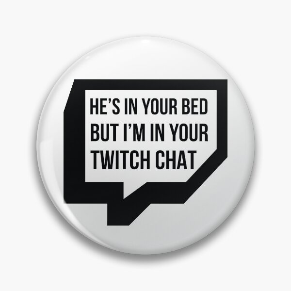 Item preview, He's In Your Bed But I'm In Your Chat designed and sold by FilipeFerreira.