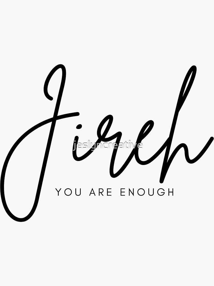 jireh-the-god-who-provides-sticker-for-sale-by-jeslyncreative