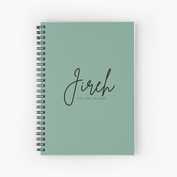 Jireh - The God Who Provides Spiral Notebook