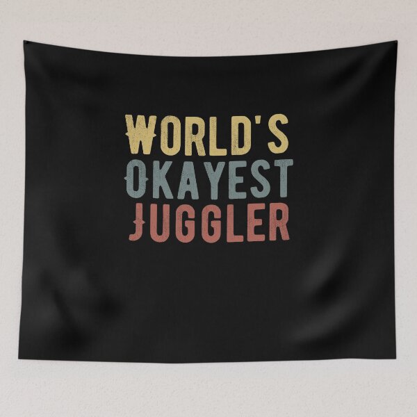 Item preview, World's Okayest Juggler / Funny Juggling Gift / Juggler Player Gift / Juggling Lover Saying / Gift for Jugglers Vintage Design designed and sold by Chamssou.