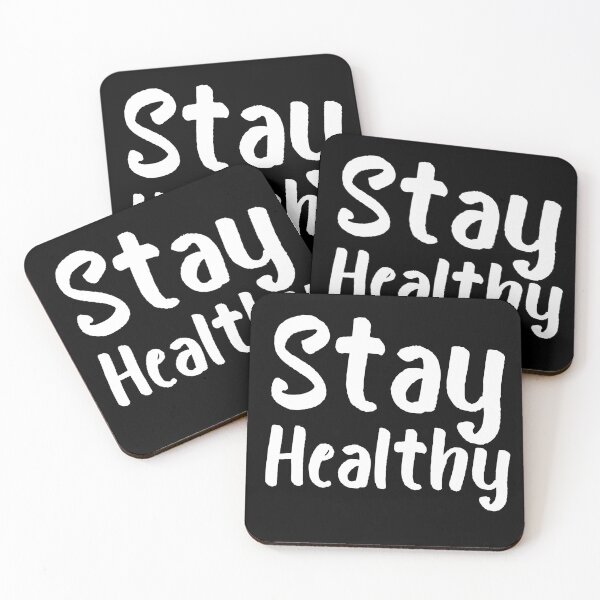 Item preview, Stay Healthy designed and sold by catchyphase.