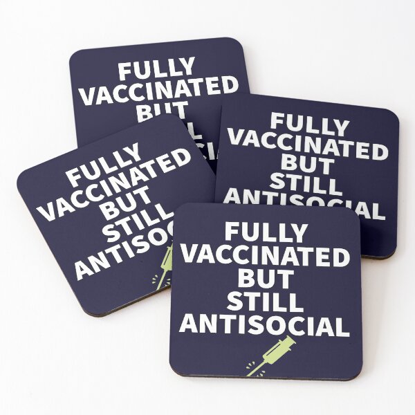 Item preview, Fully vaccinated but still antisocial designed and sold by Dededesigne.